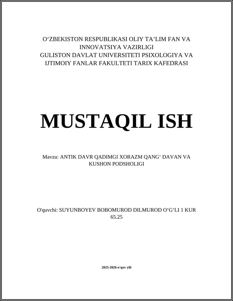 ANTIK DAVR QADIMGI XORAZM QANGʻ DAVAN VA KUSHON PODSHOLIGI