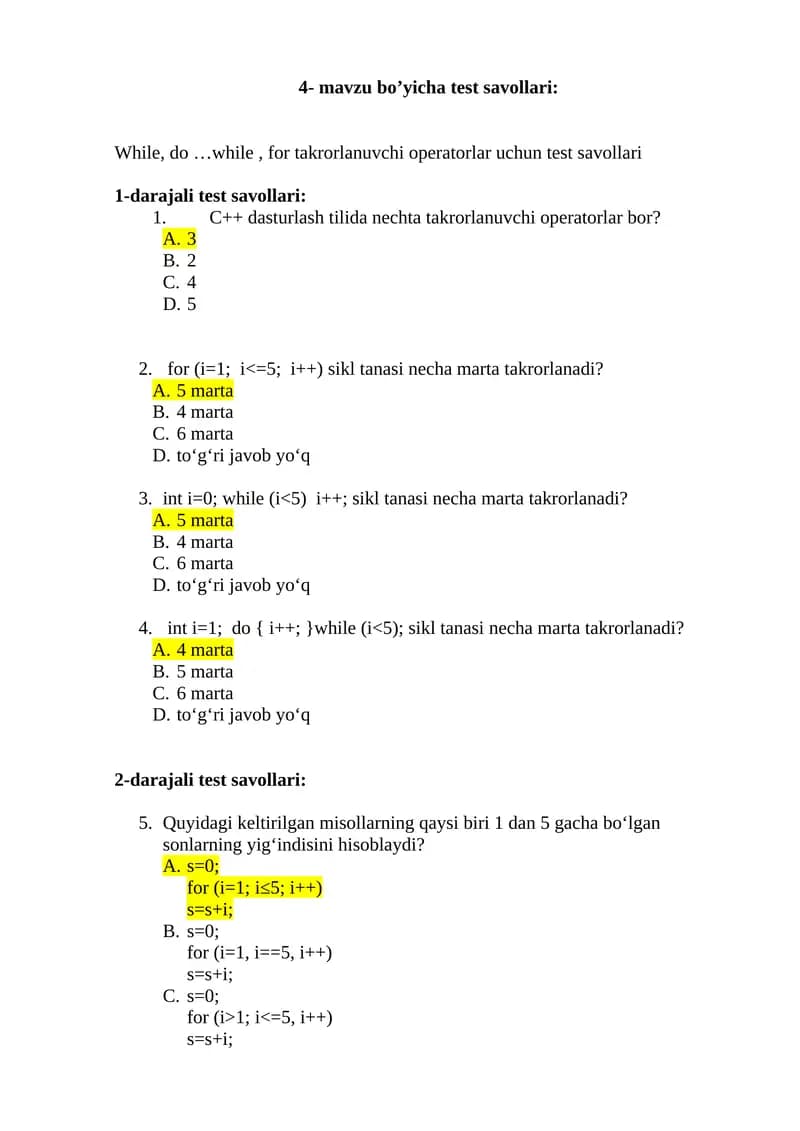 4- mavzu bo’yicha test savollari: While, do …while, for takrorlanuvchi operatorlar uchun test savollari