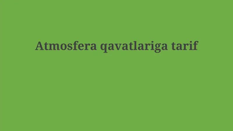 Atmosfera qavatlariga tarif