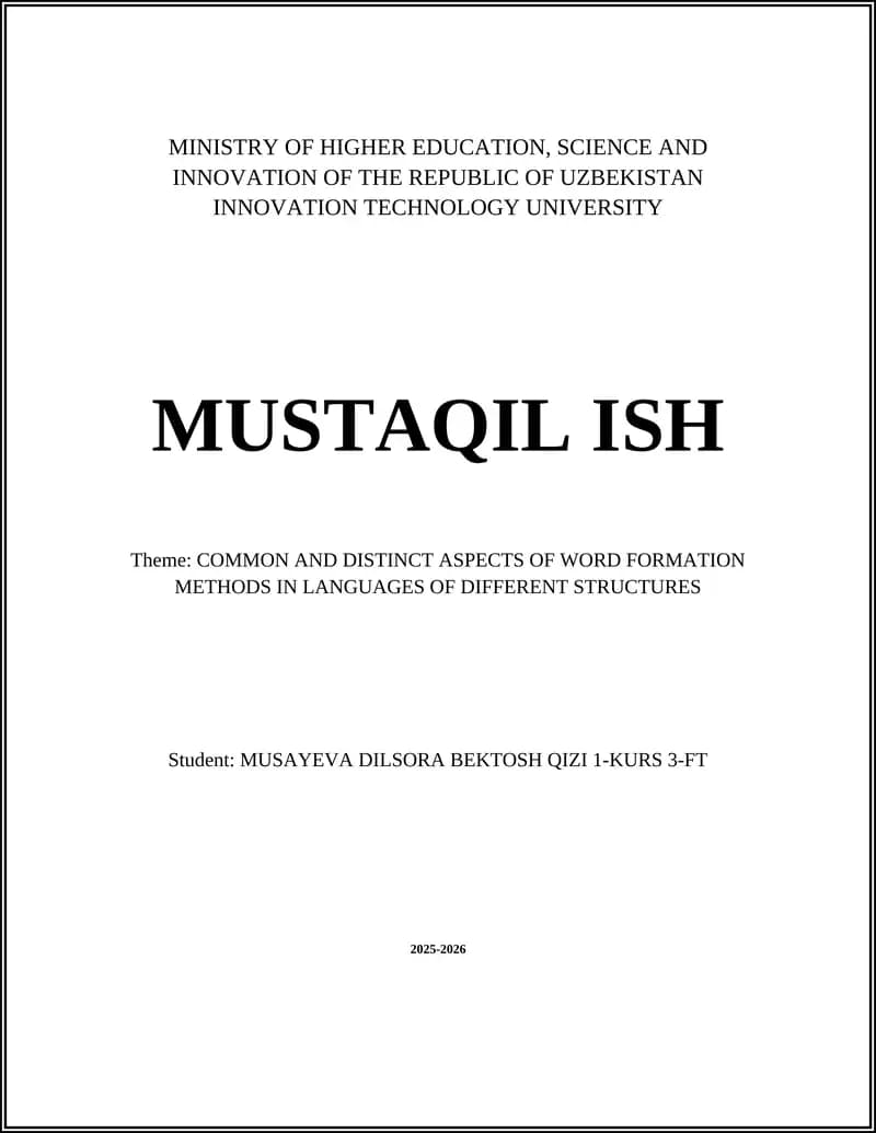 COMMON AND DISTINCT ASPECTS OF WORD FORMATION METHODS IN LANGUAGES
