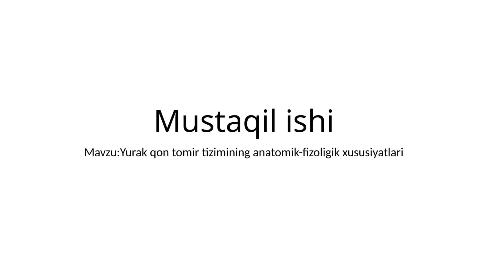 Yurak qon tomir tizimi anatomiyasi