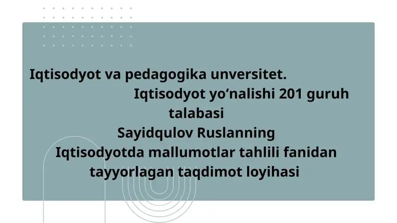 Raqamli iqtisodiyotda ma’lumotlar tahlilining o'rni