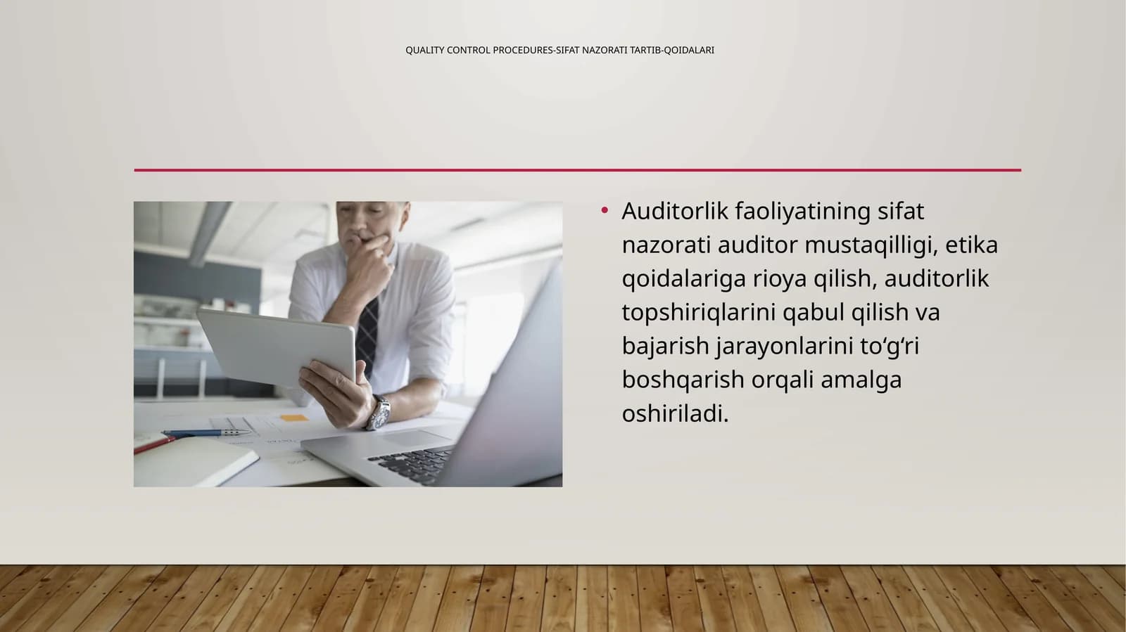 Auditorlik faoliyatining sifat nazorati