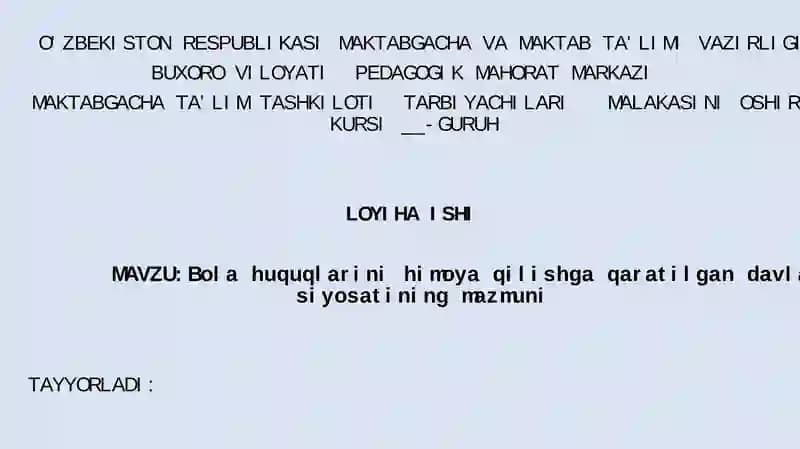 Bolahuquqlarinihimoyaqilishgaqaratilgandavlatsiyosat