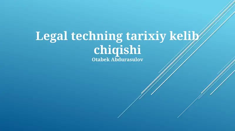 Legal techning tarixiy kelib chiqishi