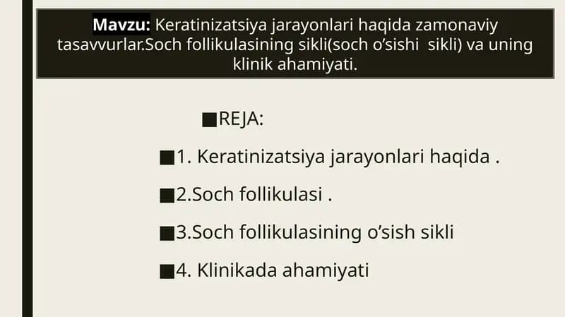 Keratinizatsiya jarayonlari haqida
