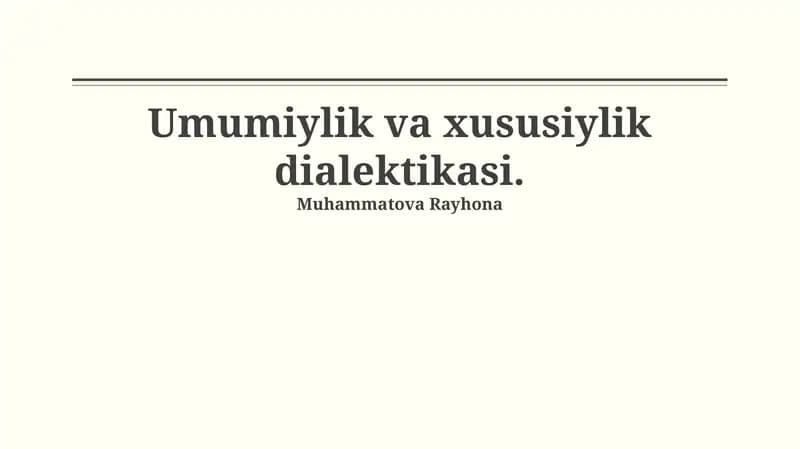 Umumiylik va xususiylik dialektikasi