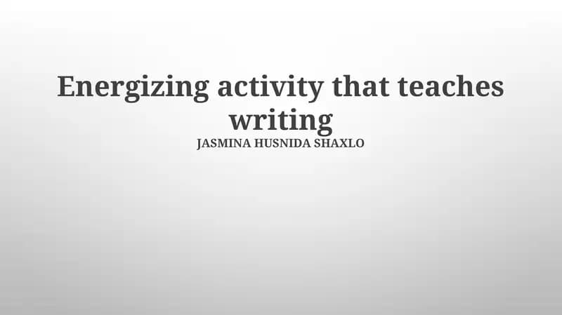 Energizing activity that teaches writing