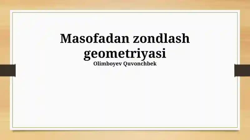 Masofadan zondlash geometriyasi