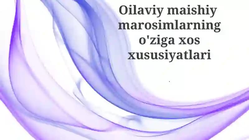 Oilaviy Maishiy Marosimlar