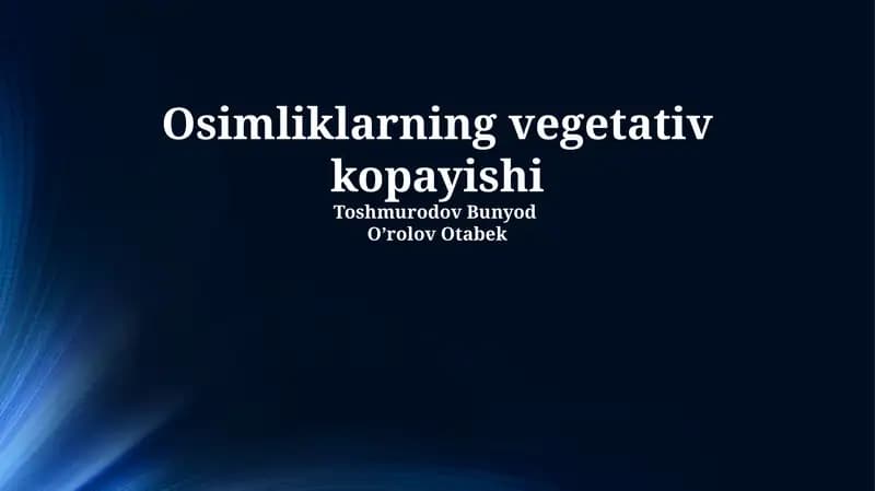 O'simliklarning vegetativ ko'payishi