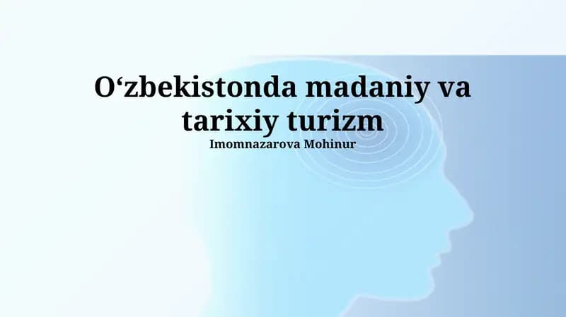 Madaniy va Tarixiy Turizm