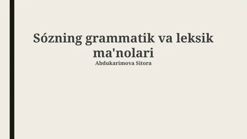Sózning grammatik va leksik ma'nolari