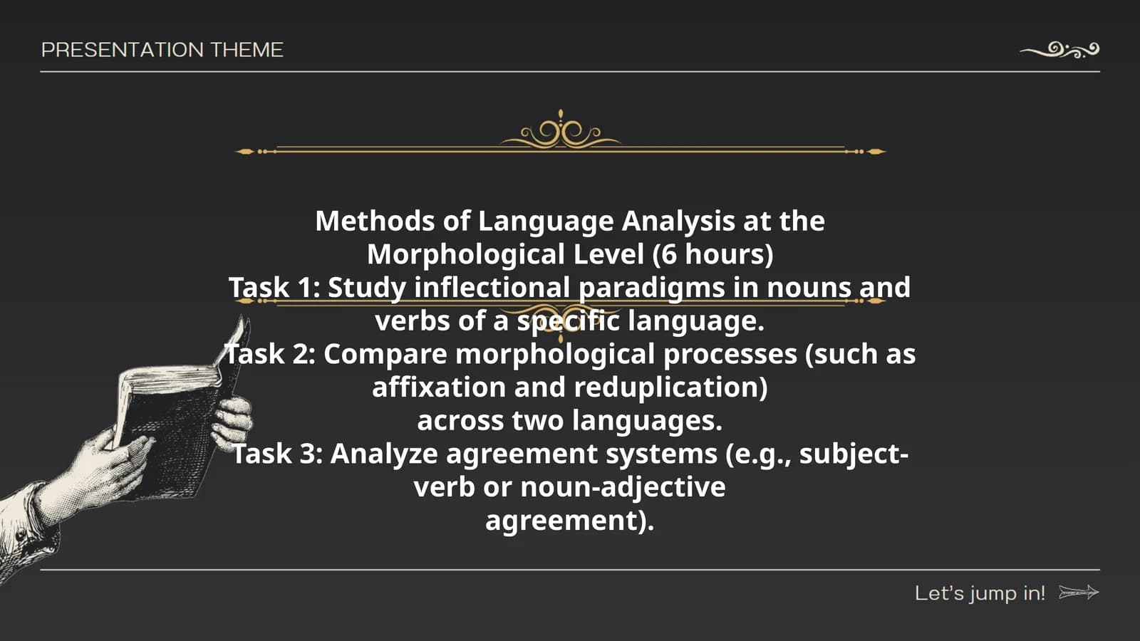 Methods of Language Analysis at the Morphological Level