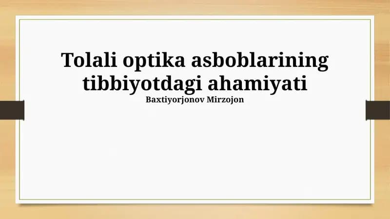 Stomatologiyada Aniq Optik Asboblar