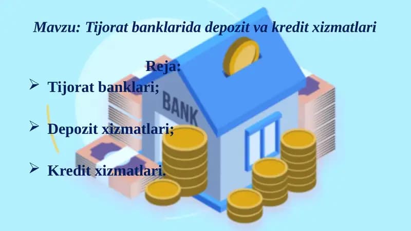 Tijoratbanklarida depozit va kredit xizmatlari