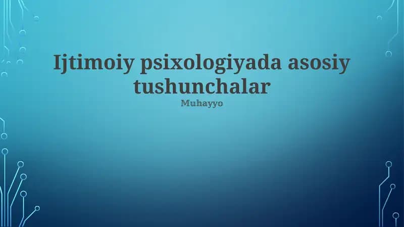 Ijtimoiy psixologiyada asosiy tushunchalar