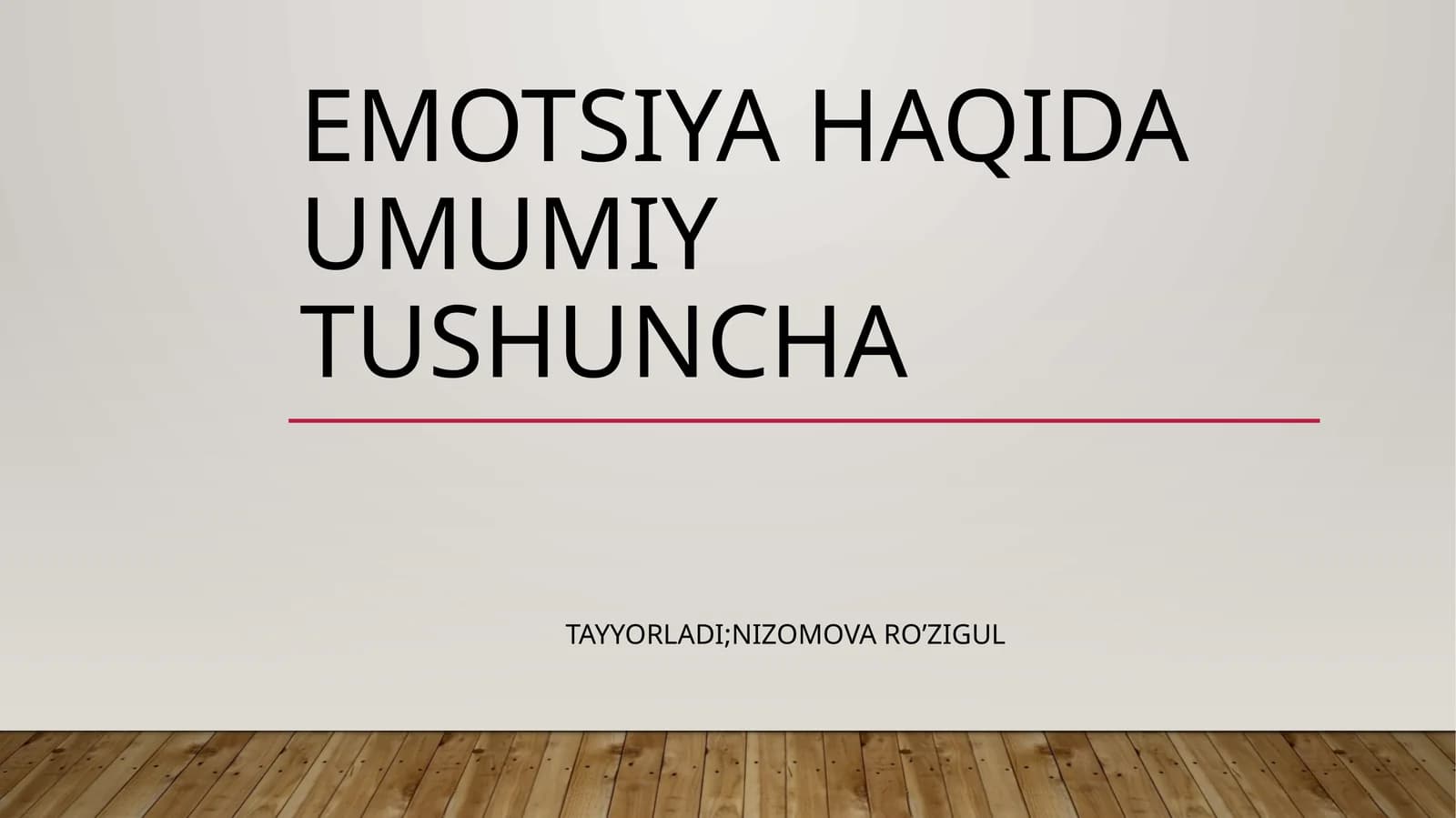Emotsiya Haqida Umumiy Tushuncha