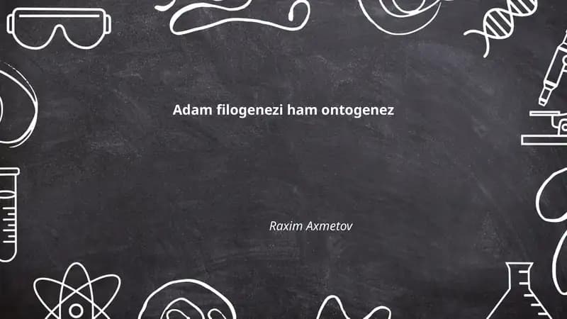 Adam filogenezi ham ontogenez