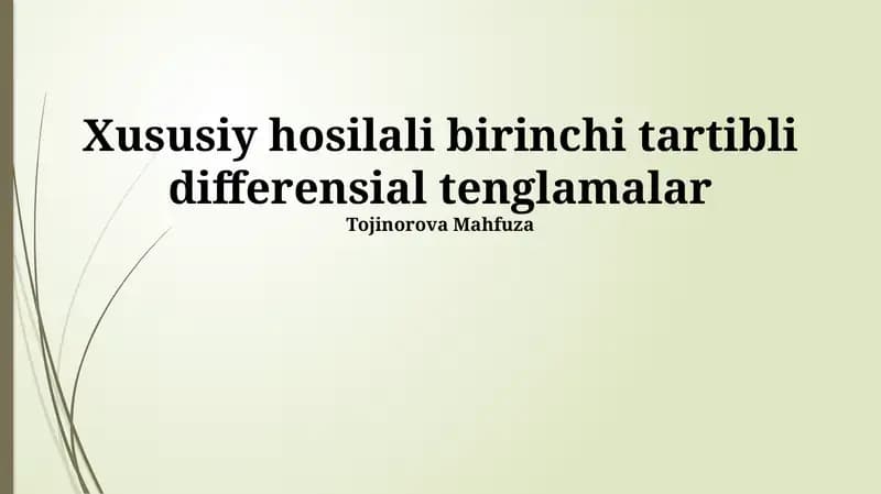 Xususiy hosilali birinchi tartibli differensial tenglamalar