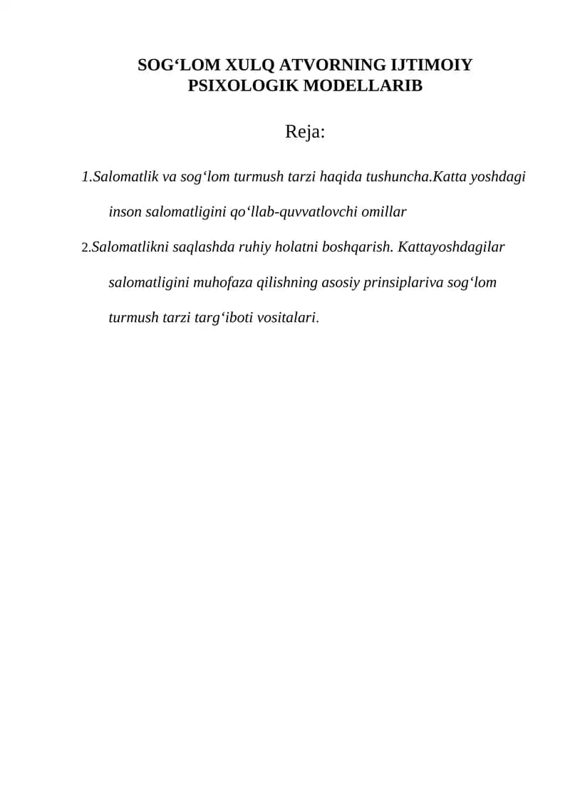 SOGʻLOM XULQ ATVORNING IJTIMOIY PSIXOLOGIK MODELLARIB