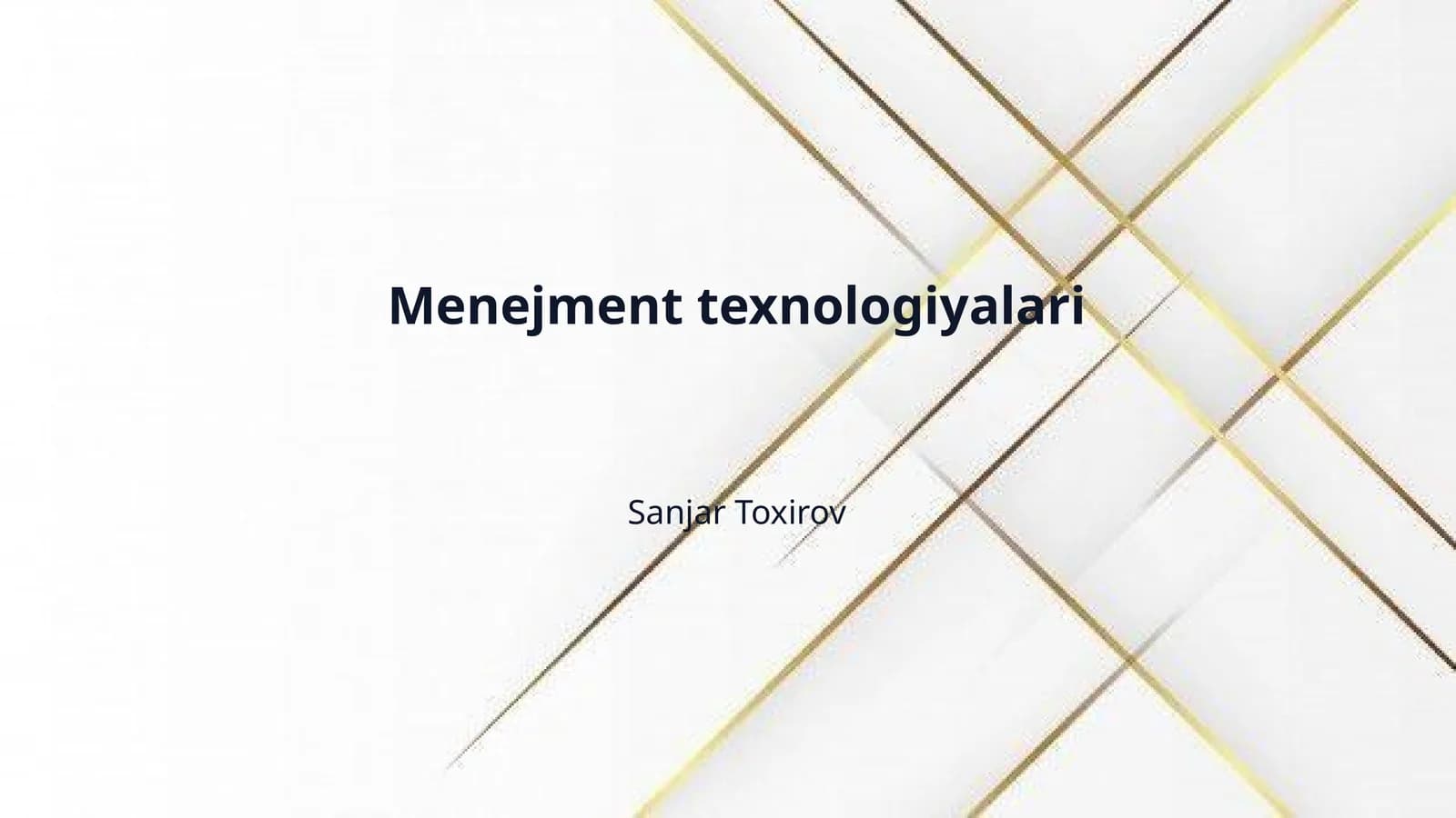 Menejment texnologiyalari