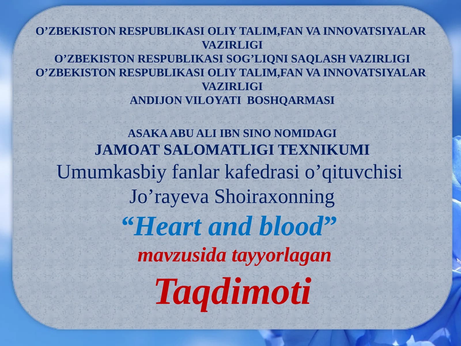 Heart and blood