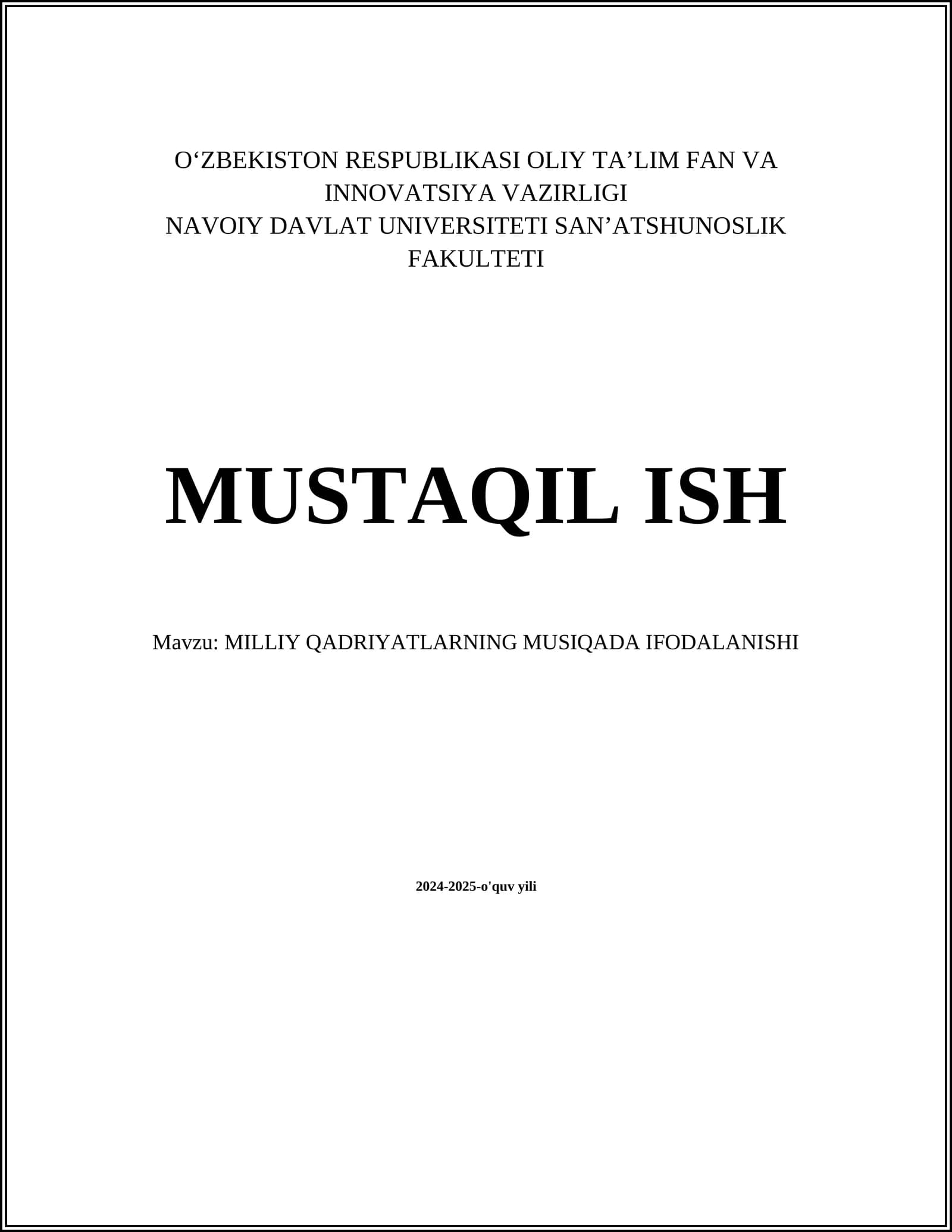 MILLIY QADRIYATLARNING MUSIQADA IFODALANISHI