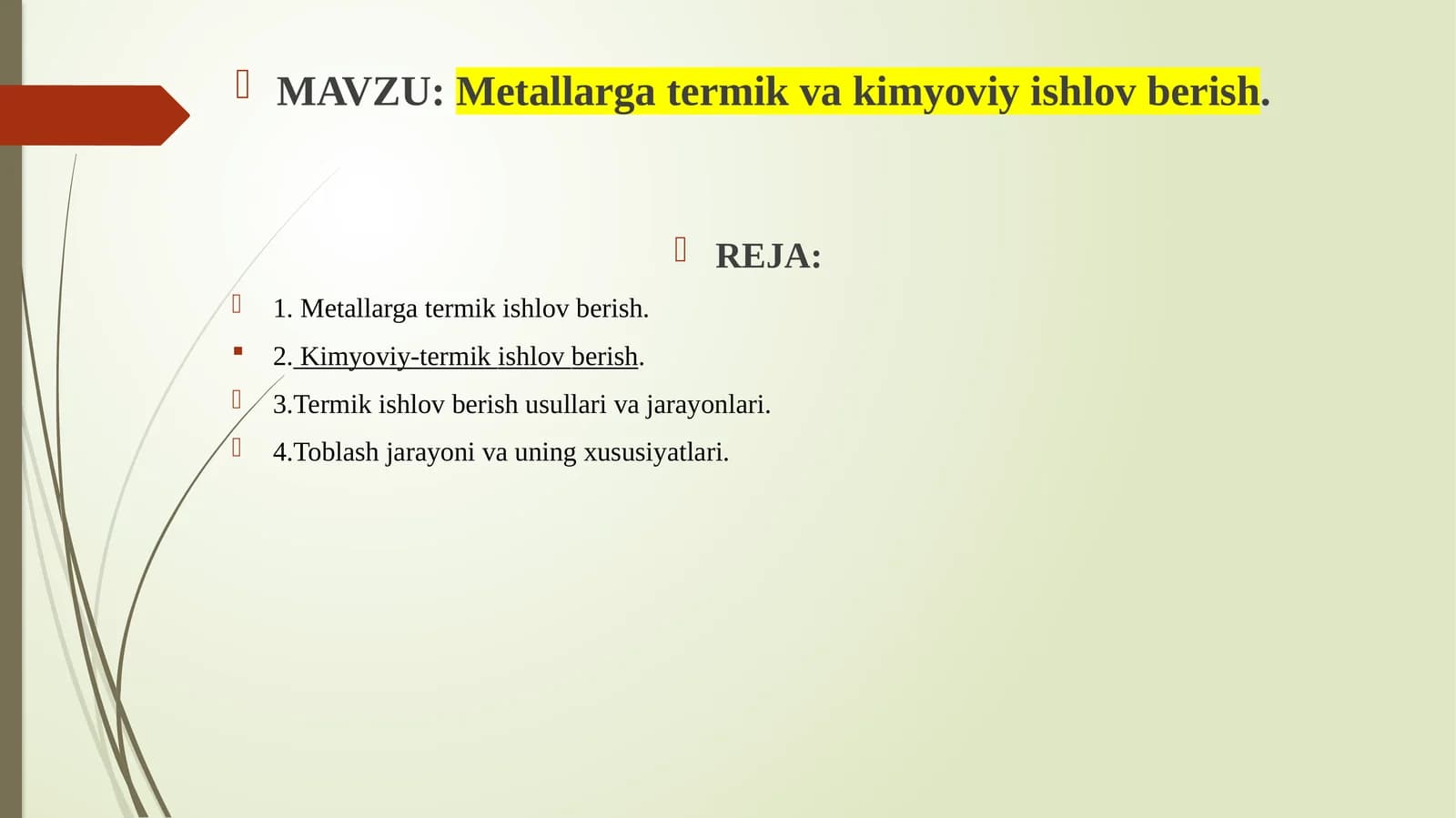 Metallar termik va kimyo viy ishlovberish