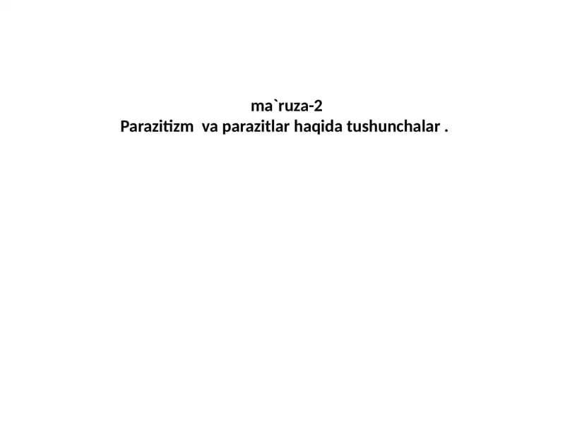 Parazitizm haqida tushunchalar