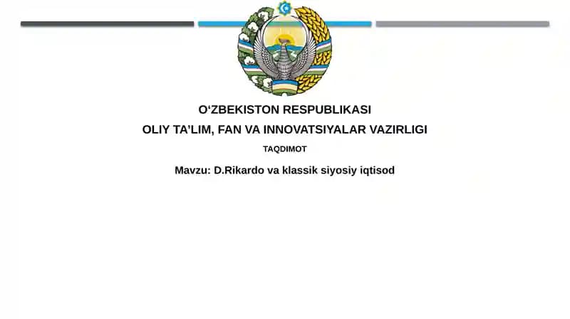 Devid Rikardo va Klassik Siyosiy Iqtisod