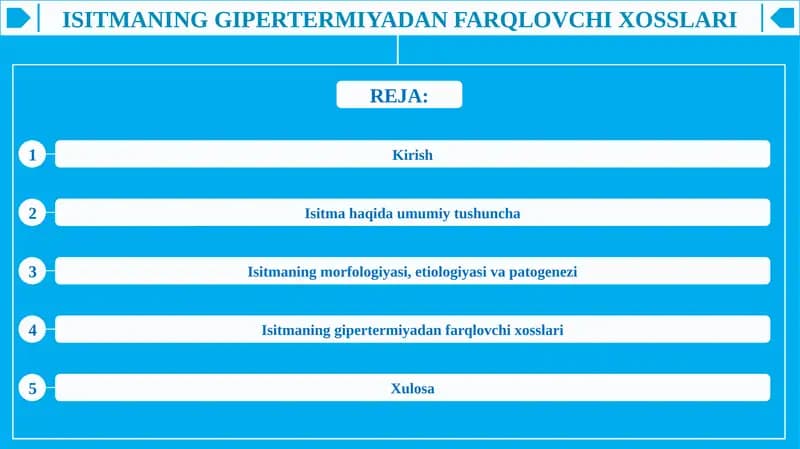 ISITMANING GIPERTERMIYADAN FARQLOVCHI XOSSLARI