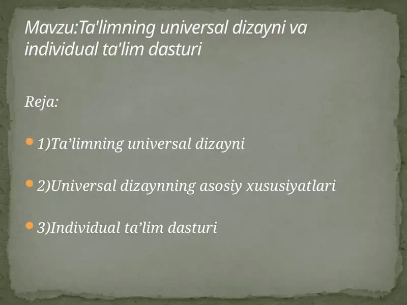 Ta'limning universal dizayni va individual ta'lim dasturi