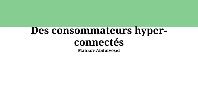 Les consommateurs hyper-connectés
