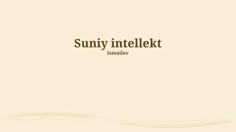 Sun'iy intellekt: Asoslar va texnologiyalar