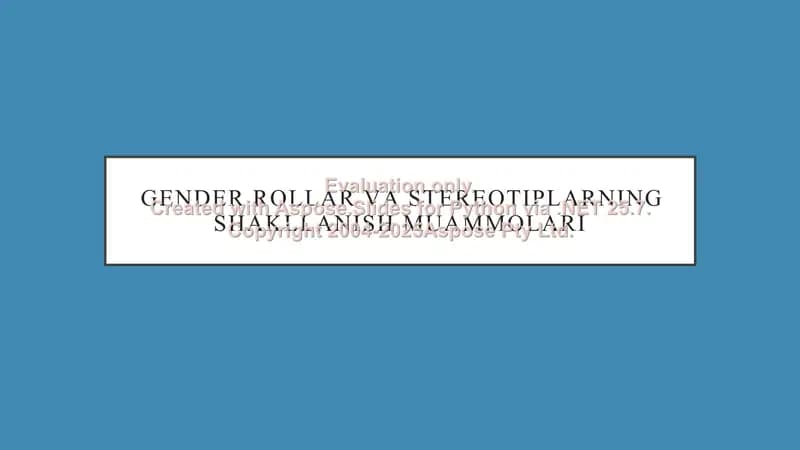 Gender rollar va stereotiplarning shakllanish muammolari