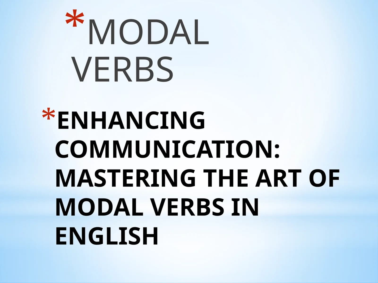 MODAL VERBS