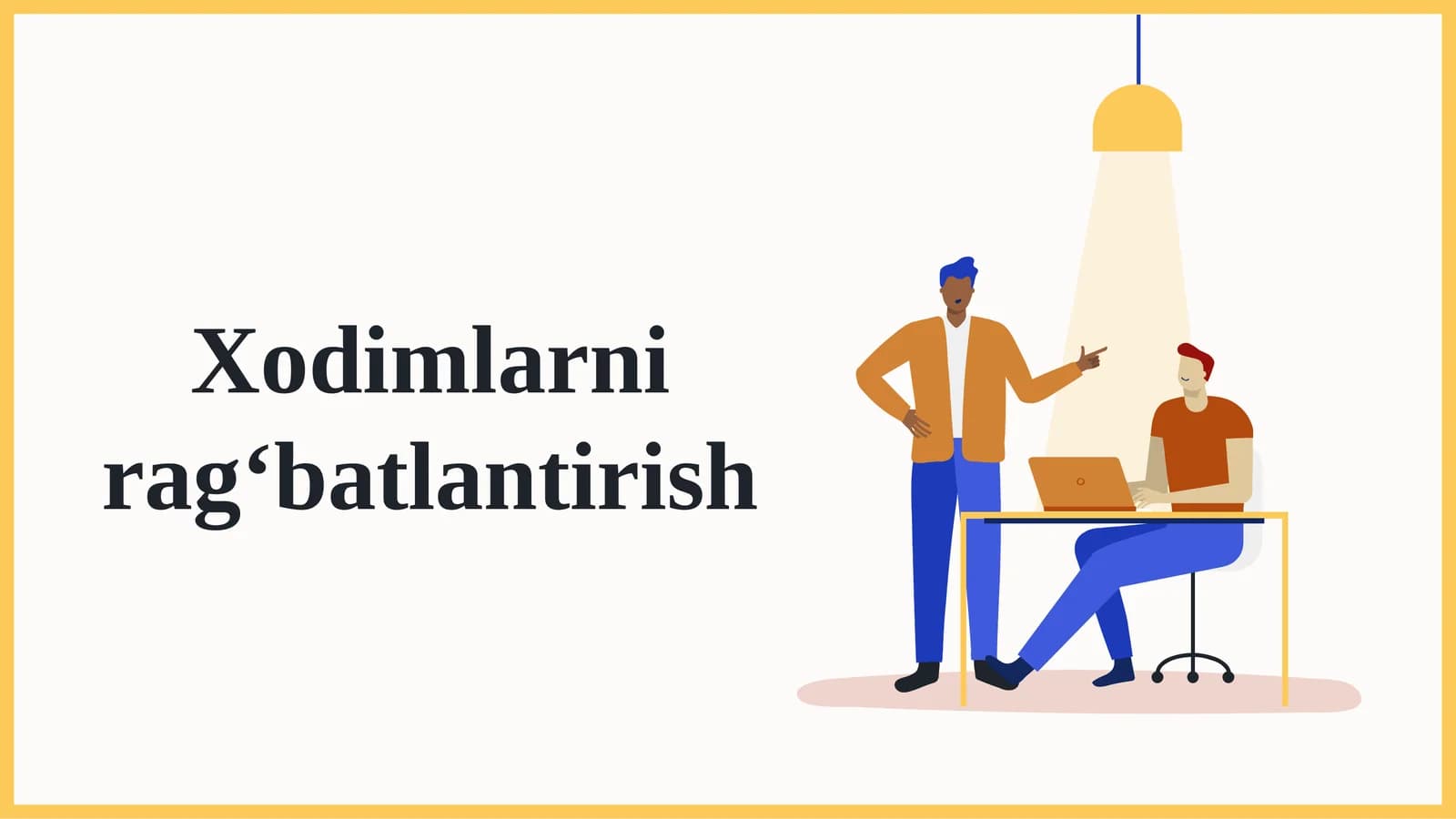 Xodimlarni ragʻbatlantirish