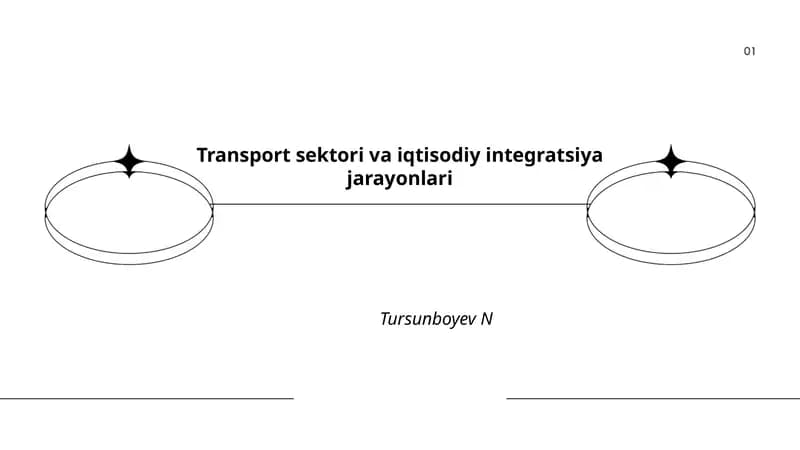 Transport sektori va iqtisodiy integratsiya jarayonlari