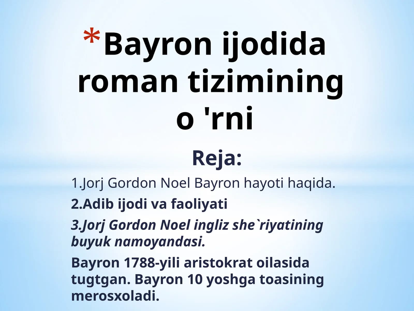 Bayron ijodida roman tizimining o 'rni