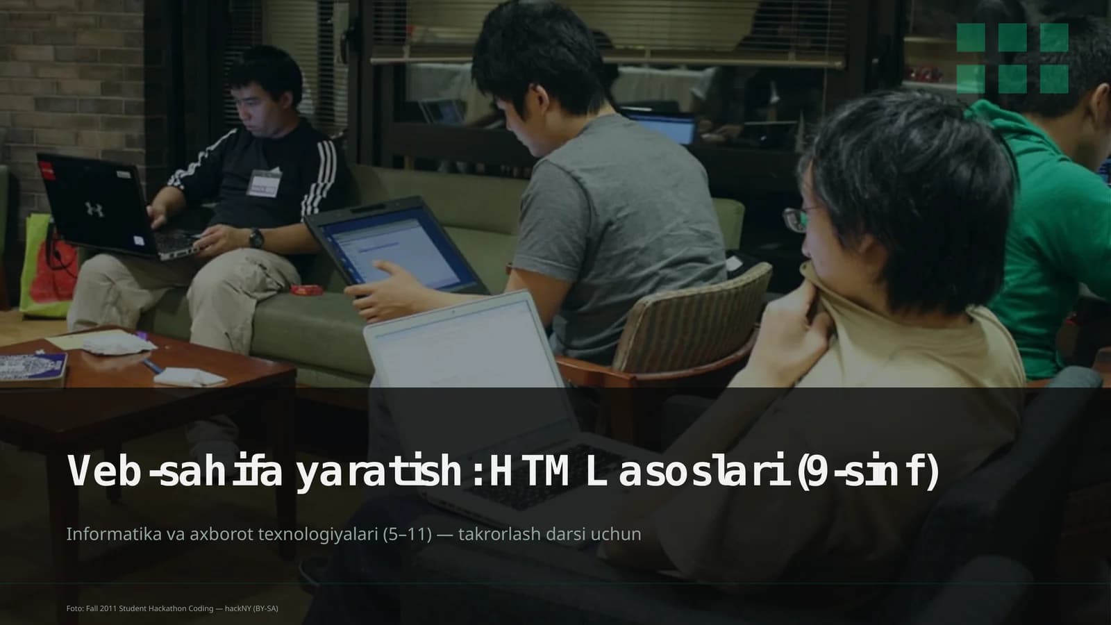 Veb-sahifa yaratish: HTML asoslari (9-sinf)