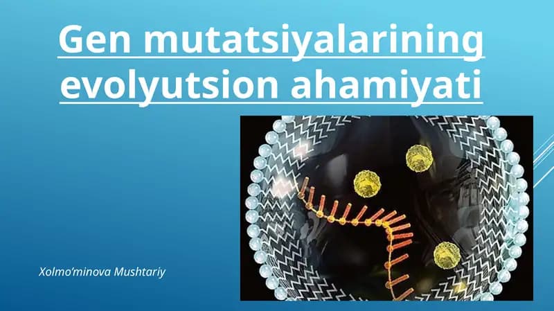 Gen mutatsiyalarining evolyutsion ahamiyati