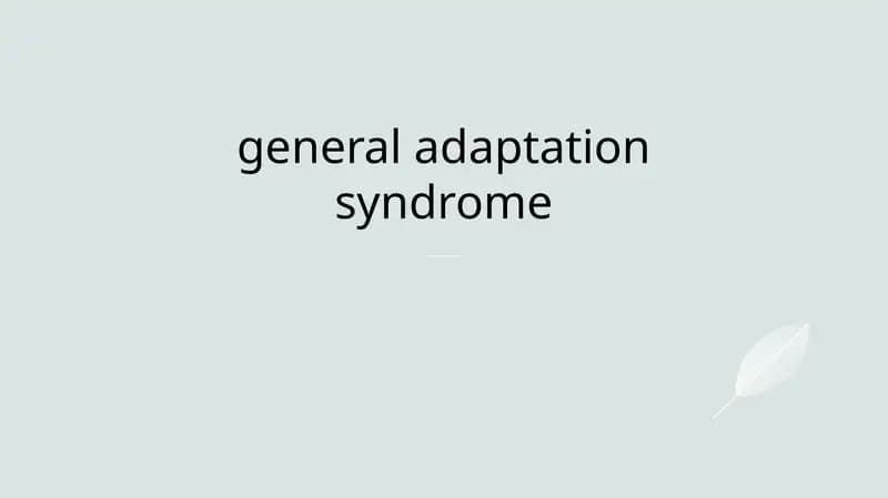 General Adaptation Syndrome