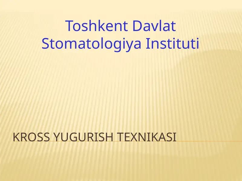 KROSS YUGURISH TEXNIKASI