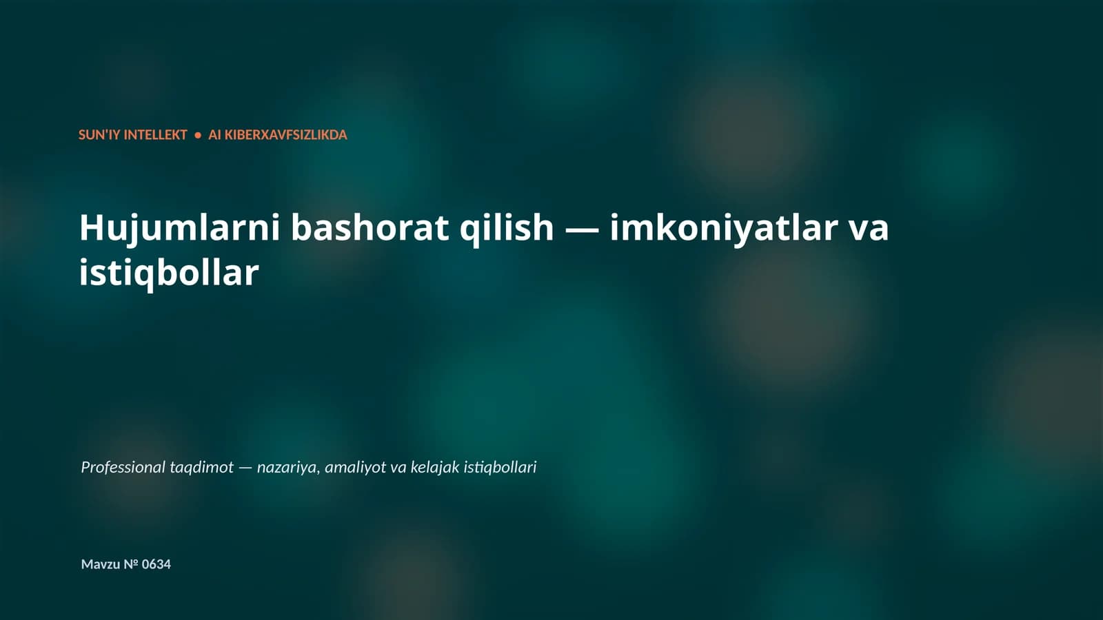 SUN'IY INTELLEKT • AI KIBERXAVFSIZLIKDA