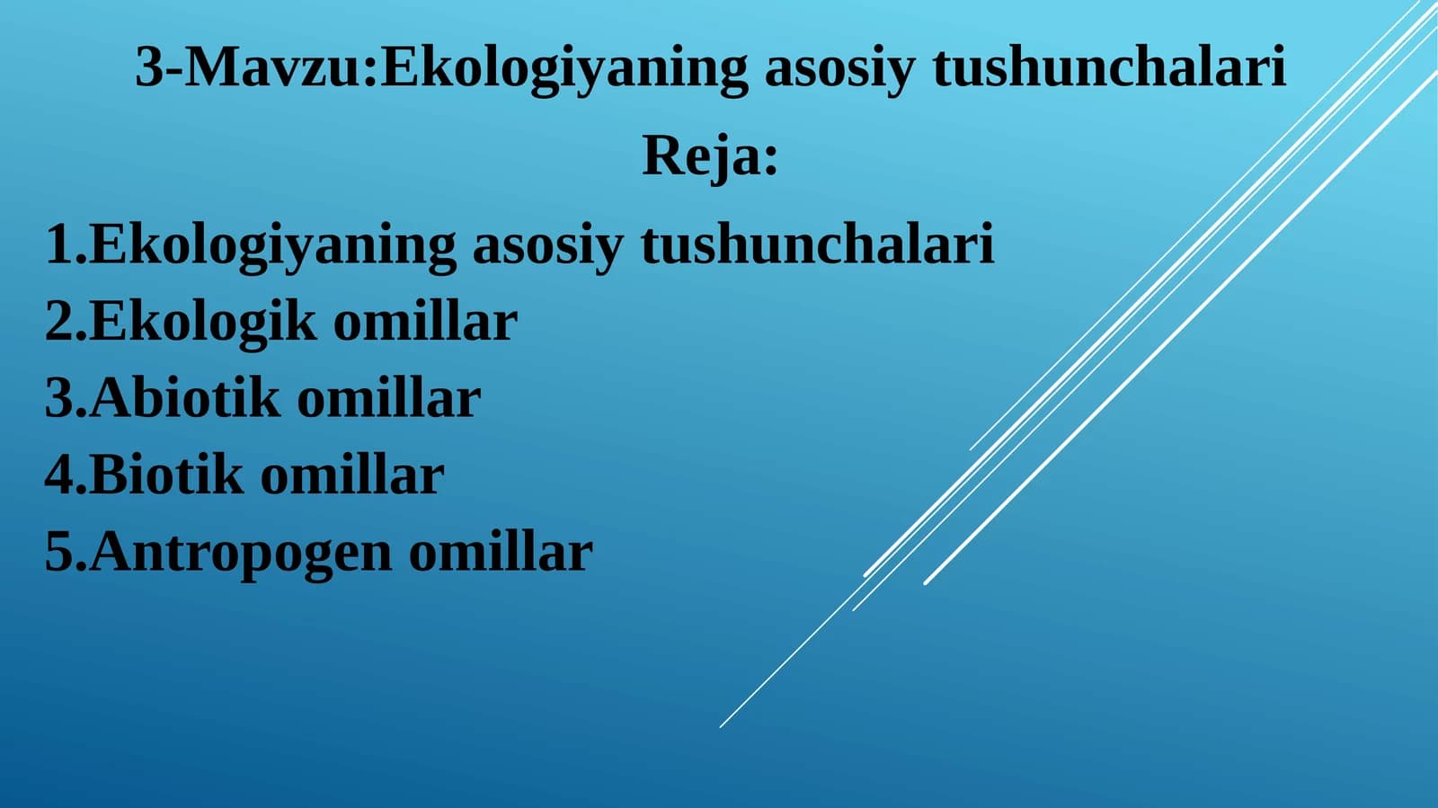Ekologiyaning asosiy tushunchalari
