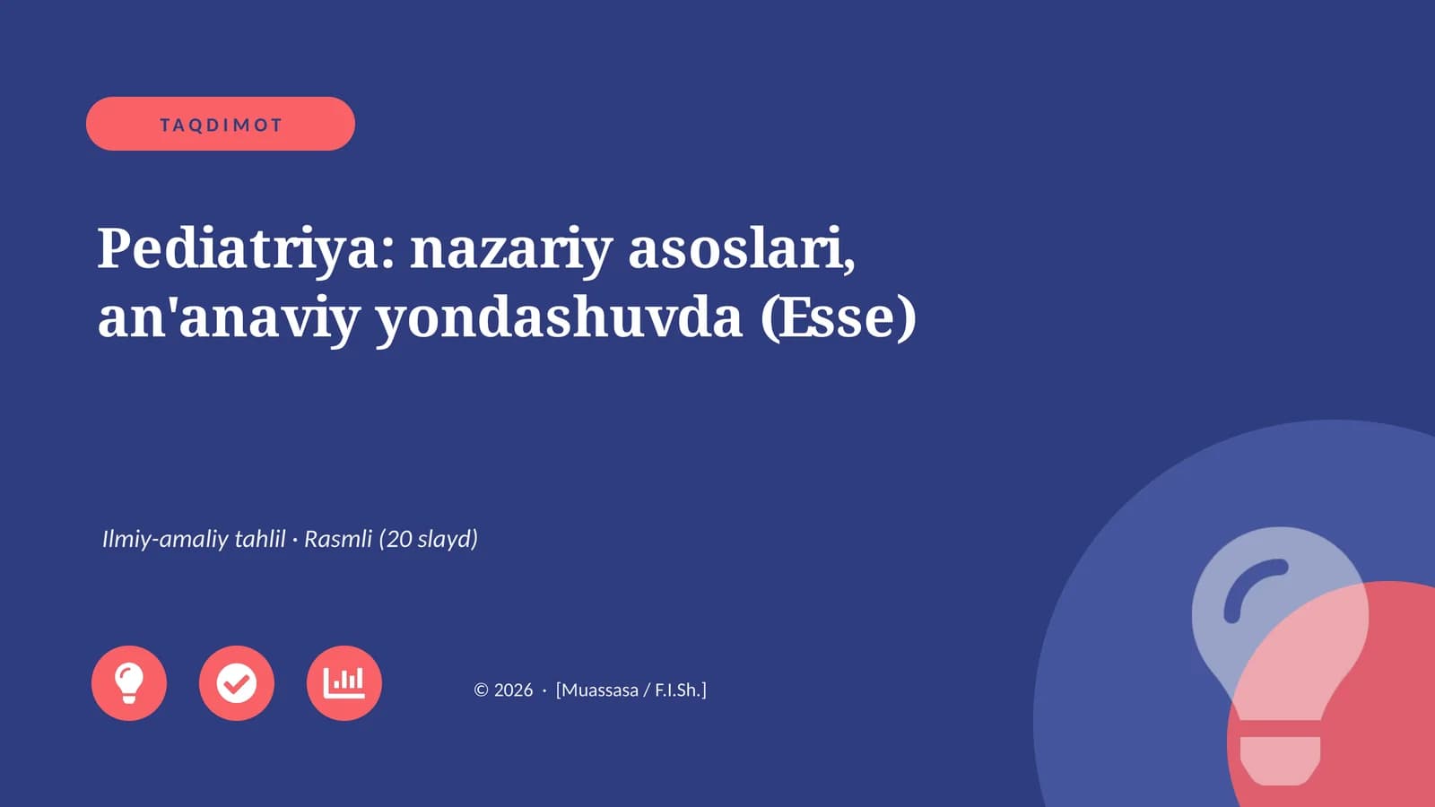 Pediatriya: nazariy asoslari, an'anaviy yondashuvda (Esse)