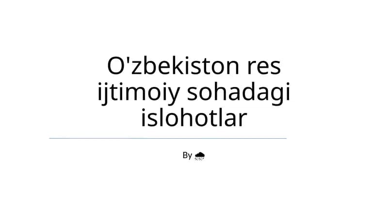 O'zbekiston res ijtimoiy sohadagi islohotlar