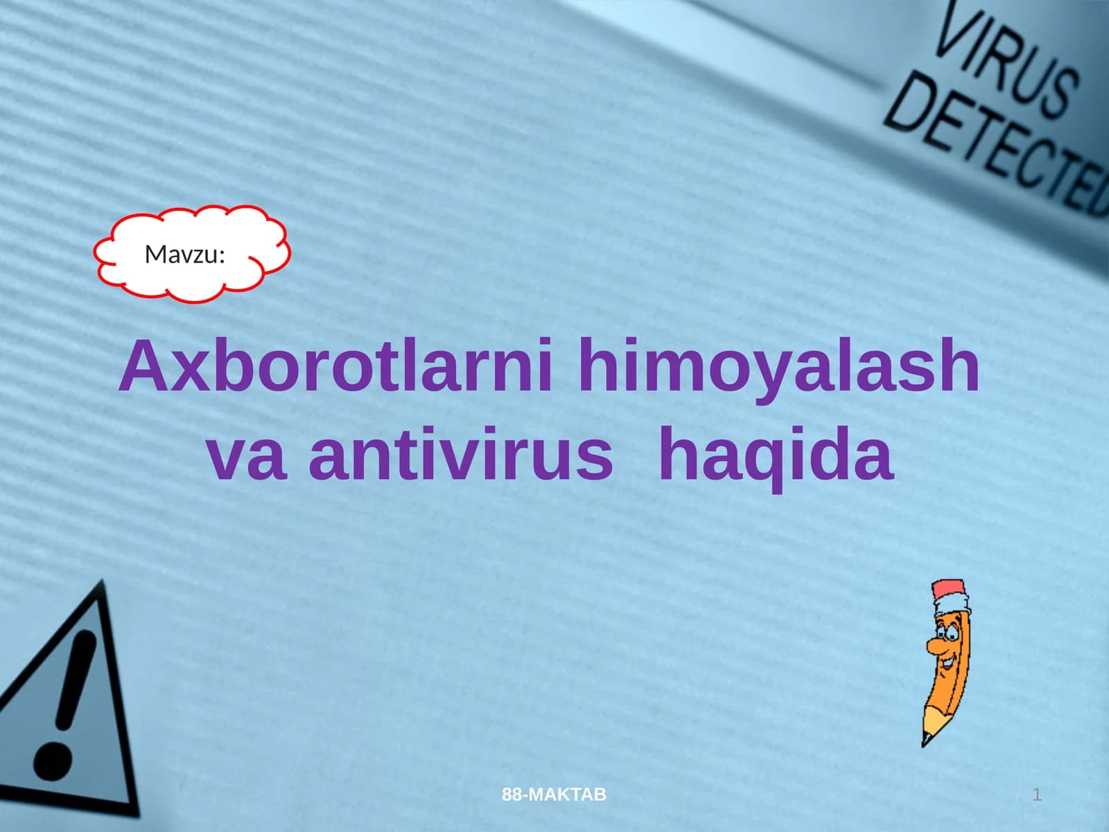 VIRUSLAR.EsetNod32 antivirusdasturi