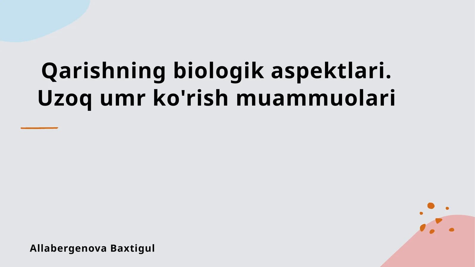 Qarishning biologik aspektlari